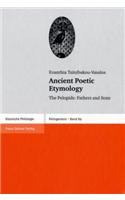 Ancient Poetic Etymology