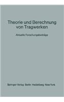 Theorie und Berechnung von Tragwerken