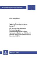 Was heit philosophieren lernen?