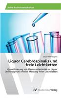 Liquor Cerebrospinalis und freie Leichtketten