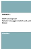 Die Grundzüge der Verantwortungsgesellschaft nach Amitai Etzioni