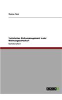 Technisches Risikomanagement in der Wohnungswirtschaft