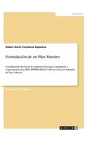 Formulación de un Plan Maestro