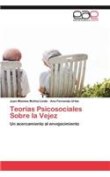 Teorias Psicosociales Sobre La Vejez