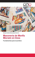 Masonería de Menfis Misraim en línea