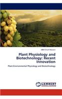 Plant Physiology and Biotechnology