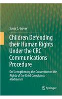 Children Defending Their Human Rights Under the CRC Communications Procedure