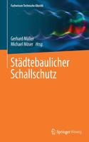 Städtebaulicher Schallschutz