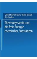 Thermodynamik Und Die Freie Energie Chemischer Substanzen