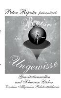 Reise ins Ungewisse