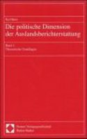 Die Politische Dimension Der Auslandsberichterstattung