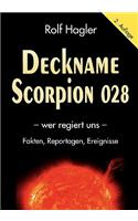 Deckname Scorpion 028: wer regiert uns(German)