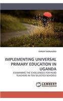 Implementing Universal Primary Education in Uganda