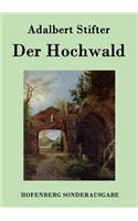 Der Hochwald: (German)