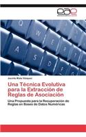 Técnica Evolutiva para la Extracción de Reglas de Asociación