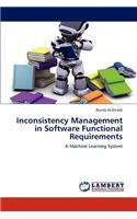 Inconsistency Management in Software Functional Requirements