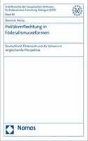 Politikverflechtung in Foderalismusreformen