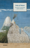 Unity of Nature: Alexander Von Humboldt and the Americas