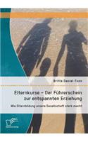 Elternkurse - Der Führerschein zur entspannten Erziehung