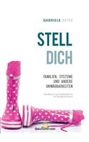 Familien, Systeme und andere Unwägbarkeiten