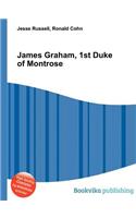 James Graham, 1st Duke of Montrose: (English)