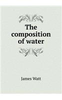 The Composition of Water