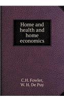 Home and health and home economics