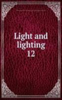 Light and lighting