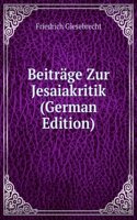 Beitrage Zur Jesaiakritik (German Edition)