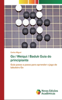 Go / Weiqui / Baduk Guia do principiante