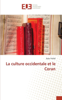 culture occidentale et le Coran