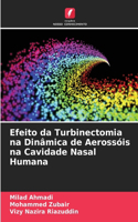 Efeito da Turbinectomia na Dinâmica de Aerossóis na Cavidade Nasal Humana