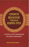 Chinese Religion Through Hindu Eyes