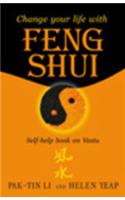 Change Your Life with Feng Shui