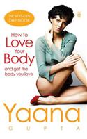 How To Love Your Body