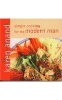 Simple Cooking For The Modern Man
