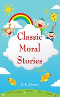 Classic Moral Stories For Kids With Pictures