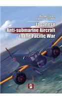 Japanese Anti-Submarine Aircraft in the Pacific War