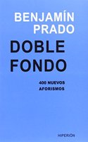Doble fondo: 400 nuevos aforismos
