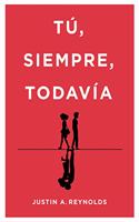 Tu, siempre, todavia