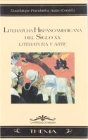 Literatura hispanoamericana del siglo XX/ Twentieth-Century American Literature