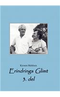 Erindrings Glimt 3: (Danish)