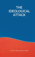 The Ideological Attack
