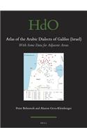 Atlas of the Arabic Dialects of Galilee (Israel)