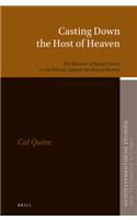 Casting Down the Host of Heaven