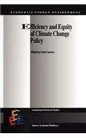 Efficiency and Equity of Climate Change Policy