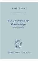 Vom Gesichtspunkt Der Phänomenologie