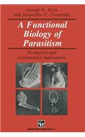 Functional Biology of Parasitism