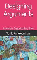 Designing Arguments: Invention, Organisation, Style