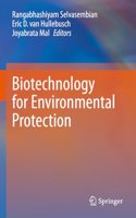 Biotechnology for Environmental Protection